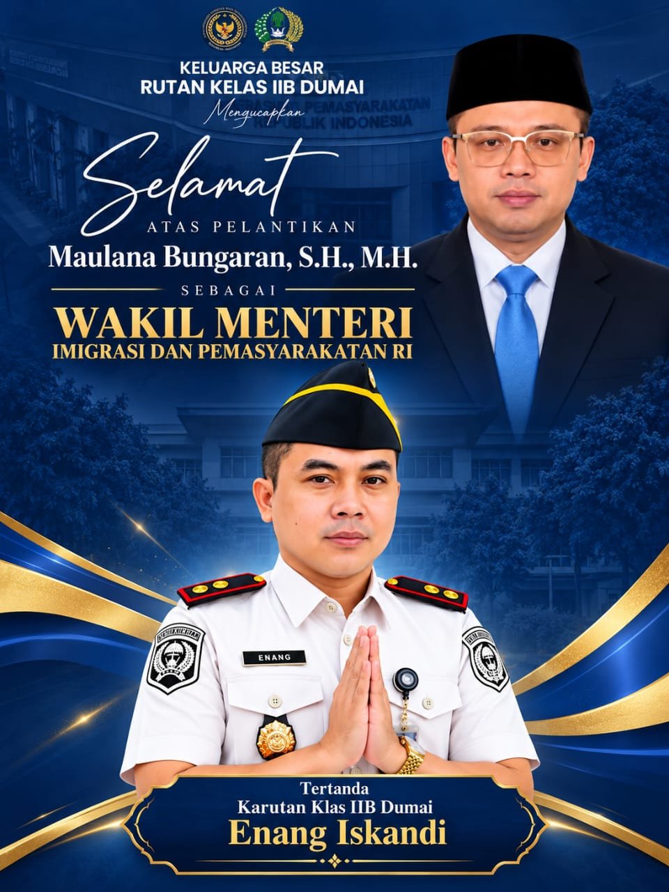 Enang Iskandi atas Nama Keluarga Besar Rutan Dumai Ucapkan Selamat kepada Wamen Imipas Maulana Bungaran